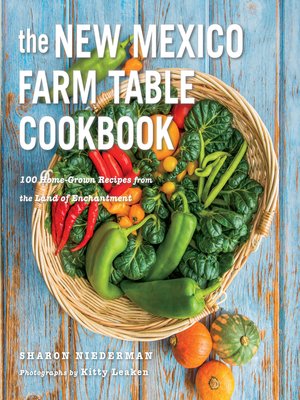 cover image of The New Mexico Farm Table Cookbook